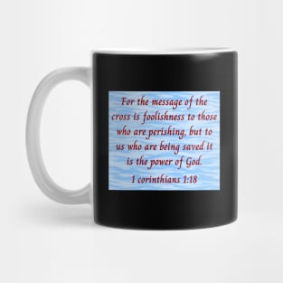 Bible Verse 1 Corinthians 1:18 Mug